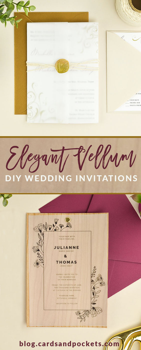 4 Ways to DIY Elegant Vellum Wedding Invitations - Cards & Pockets Design  Idea Blog